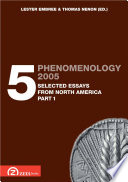 Phenomenology 2005 selected essays from North America.