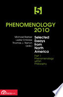 Phenomenology 2010 selected essays from North America.