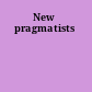 New pragmatists