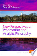 New perspectives on pragmatism and analytic philosophy