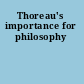 Thoreau's importance for philosophy