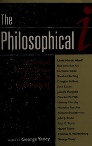 The philosophical I : personal reflections on life in philosophy /