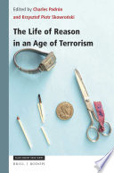 The life of reason in an age of terrorism /