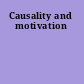 Causality and motivation