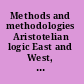 Methods and methodologies Aristotelian logic East and West, 500-1500 /