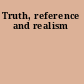 Truth, reference and realism