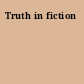 Truth in fiction