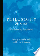 Philosophy of mind : contemporary perspectives /