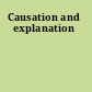 Causation and explanation