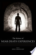 The science of near-death experiences /