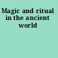 Magic and ritual in the ancient world