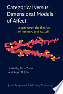 Categorical versus dimensional models of affect a seminar on the theories of Panksepp and Russell /