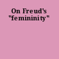 On Freud's "femininity"