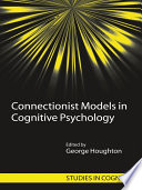 Connectionist models in cognitive psychology