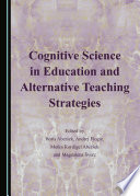 Cognitive science in education and alternative teaching strategies /