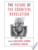 The future of the cognitive revolution