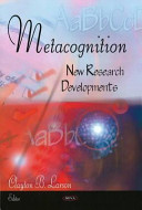 Metacognition new research developments /