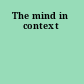 The mind in context