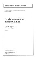 Family interventions in mental illness /