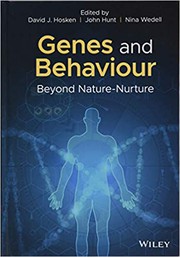 Genes and behaviour : beyond nature-nurture /
