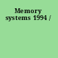 Memory systems 1994 /