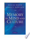 Memory in mind and culture /