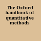 The Oxford handbook of quantitative methods