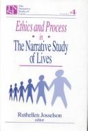 Ethics and process in the narrative study of lives /