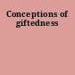 Conceptions of giftedness