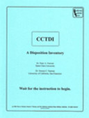 The California critical thinking disposition inventory : CCTDI : a test of critical thinking disposition /