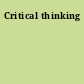 Critical thinking