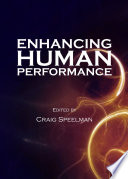 Enhancing human performance /