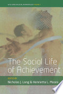 The social life of achievement /