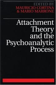 Attachment theory and the psychoanalytic process /