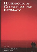 Handbook of closeness and intimacy /