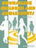 Counseling children and adolescents /