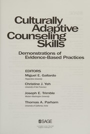 Culturally adaptive counseling skills : demonstrations of evidence-based practices /