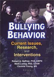 Bullying behavior : current issues, research, and interventions /