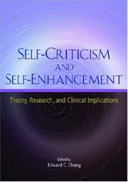 Self-criticism and self-enhancement : theory, research, and clinical implications /