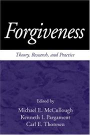 Forgiveness : theory, research, and practice /