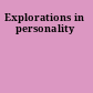 Explorations in personality