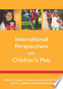 International perspectives on children's play /
