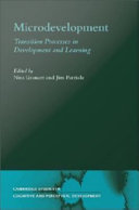 Microdevelopment transition processes in development and learning /