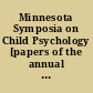 Minnesota Symposia on Child Psychology [papers of the annual symposia, 1966-1977, i.e. 1976]. Vol. 2.