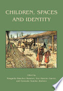 Children, spaces and identity /