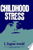 Childhood stress /