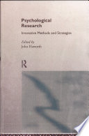 Psychological research innovative methods and strategies /