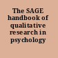 The SAGE handbook of qualitative research in psychology /