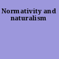 Normativity and naturalism