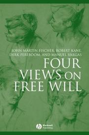 Four views on free will /